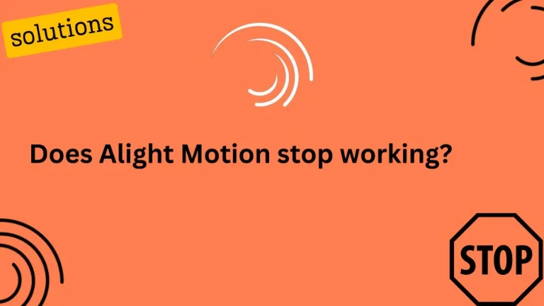 does alight motion stop working