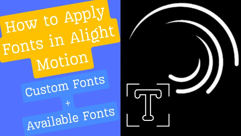 What are Alight Motion Fonts? 2 Proven Methods to Apply Both Available and Custom Fonts on Android and PC for Quality Visuals 5 How to apply custom fonts in alight motion?