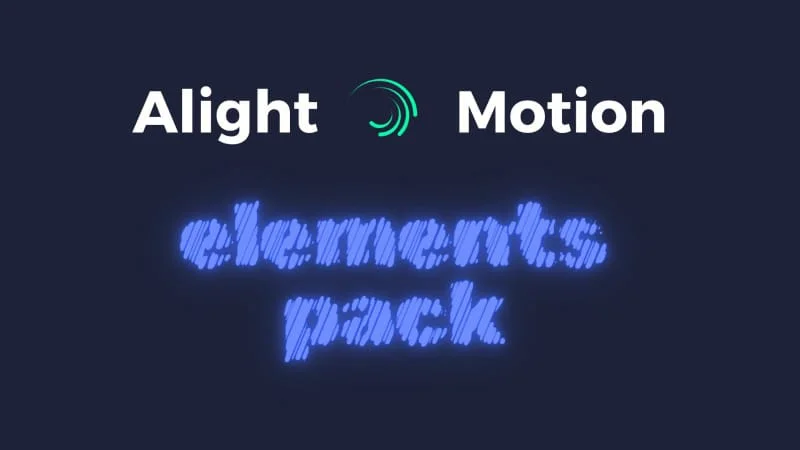 What are Alight Motion Elements? and how to use them in your projects? A Detailed Guide to Enhancing Your Video Editing Skills 3 Alight motion elements pack