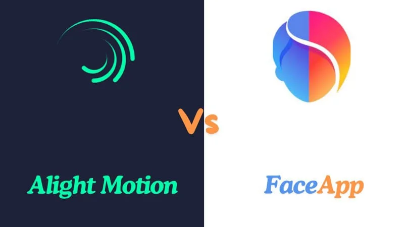 alight motion vs faceapp
