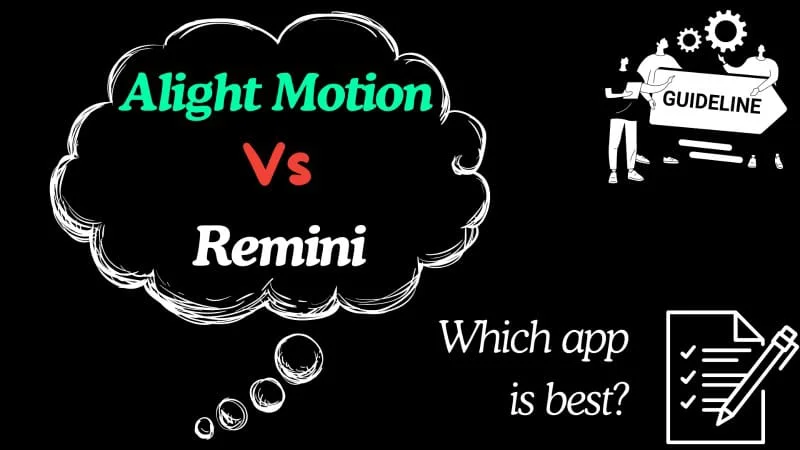 Alight Motion vs Remini: No. 1 video and photo editing app? A Detailed Guide and Features Comparison 3 alight motion vs remini